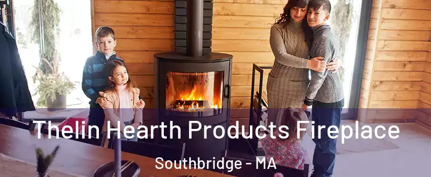  Thelin Hearth Products Fireplace Southbridge - MA